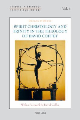 Spirit Christology and Trinity in the Theology ... 303430191X Book Cover