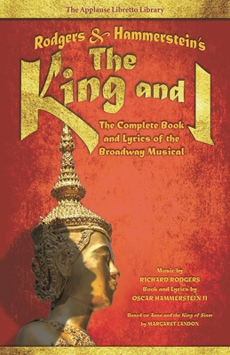 Rodgers & Hammerstein's the King and I: The Com... 1495056090 Book Cover