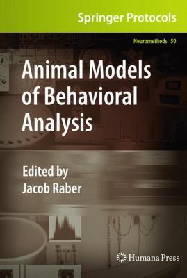 Animal Models of Behavioral Analysis 1607618826 Book Cover