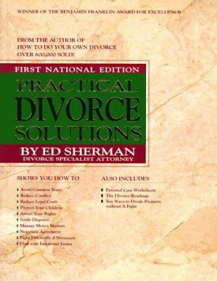 Practical Divorce Solutions (National Ed) 0944508138 Book Cover