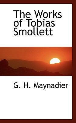 The Works of Tobias Smollett 1117201155 Book Cover