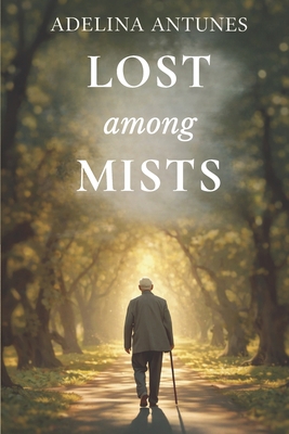Lost Among Mists B0GSJW2R3S Book Cover