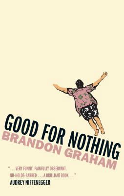 Good for Nothing 1507201621 Book Cover