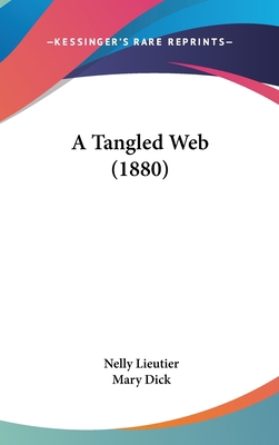 A Tangled Web (1880) 1104009463 Book Cover