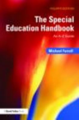 The Special Education Handbook: An A-Z Guide 0415490200 Book Cover