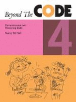 Beyond the Code 4: Comprehension and Reasoning ... 0838824048 Book Cover