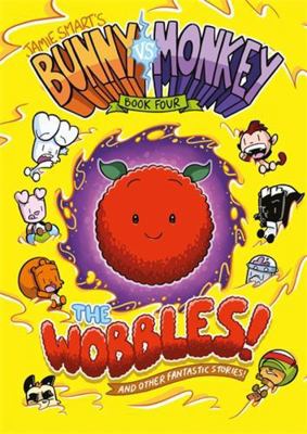 Bunny vs Monkey 4: The Wobbles 1910989797 Book Cover