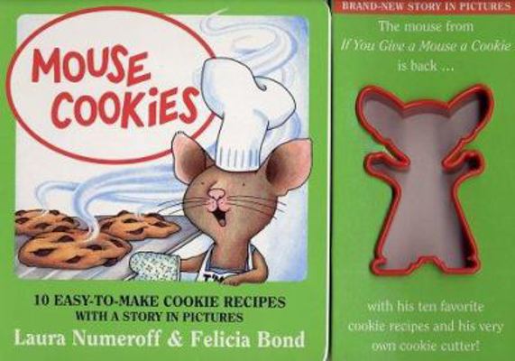 Mouse Cookies: 10 Easy-To-Make Cookie Recipes w... 0694006335 Book Cover