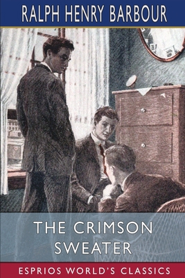 The Crimson Sweater (Esprios Classics): Illustr... B0BRWRBMZ4 Book Cover