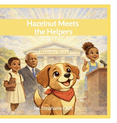 Hazelnut Meets the Helpers 1968178384 Book Cover