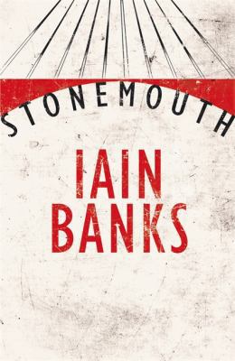 Stonemouth 1408702517 Book Cover