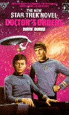 Doctor's Orders (Star Trek) 1852862858 Book Cover