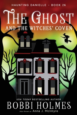 The Ghost and the Witches' Coven B08NSSPC93 Book Cover