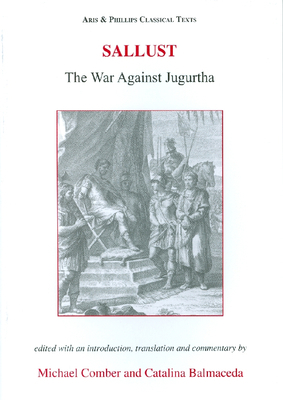 Sallust: The War Against Jugurtha 0856686387 Book Cover