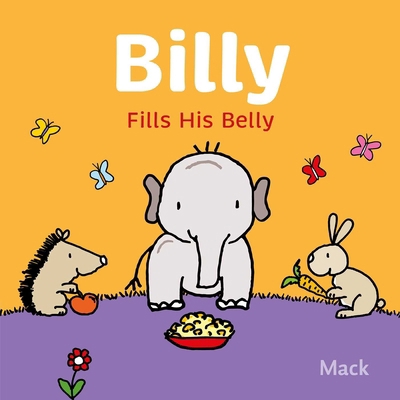 Billy Fills His Belly 1605379948 Book Cover