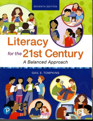 Literacy for the 21st Century: A Balanced Approach 0134813103 Book Cover