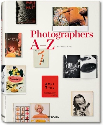 Photographers A-Z 3836511096 Book Cover
