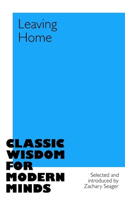 Leaving Home 103504563X Book Cover