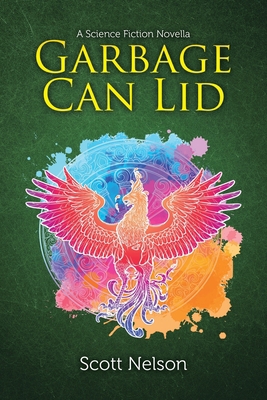 Garbage Can Lid 1982237651 Book Cover