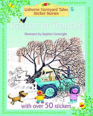 Tractor in Trouble 0746064942 Book Cover
