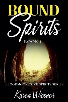 Bound Spirits B0BNKHRLSH Book Cover
