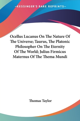 Ocellus Lucanus On The Nature Of The Universe; ... 1428601236 Book Cover