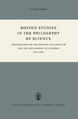 Boston Studies in the Philosophy of Science: Pr... 9401032653 Book Cover