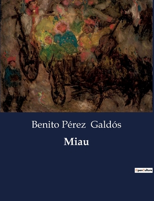Miau [Spanish] B0C39XPC51 Book Cover