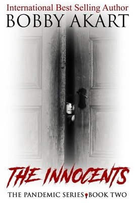 Pandemic: The Innocents: A Post-Apocalyptic Med... 1548247901 Book Cover