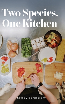 Two Species, One Kitchen B0GZ122D2D Book Cover