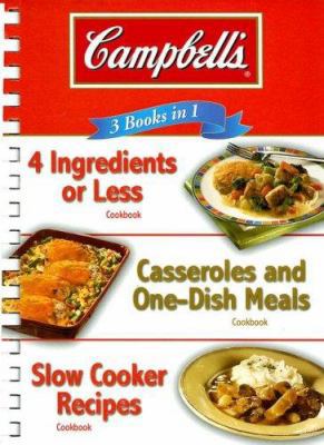 Campbell's 3 Books in 1: 4 Ingredients or Less/... 141272760X Book Cover