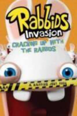 Hardcover Cracking up with the Rabbids : A Rabbids Joke Book