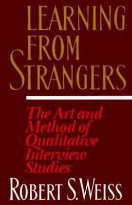 Learning from Strangers: The Art and Method of ... 0029346258 Book Cover