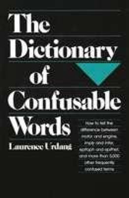 Dictionary of Confusable Words 081601650X Book Cover