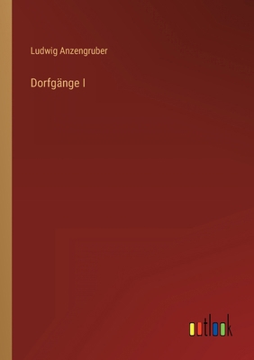 Dorfgänge I [German] 3368441507 Book Cover