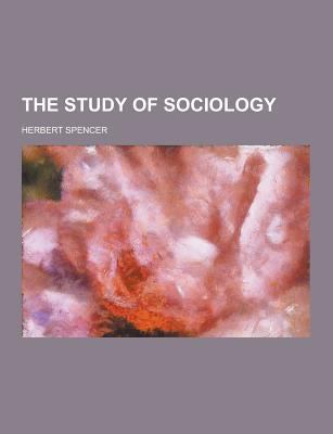 The Study of Sociology 1230246320 Book Cover