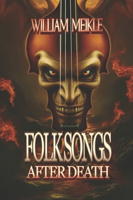 Folk Songs: Three Weird Tales of Music and Song B0849V5LSS Book Cover