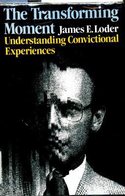 The transforming moment: Understanding convicti... B001CN789K Book Cover