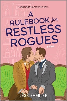A Rulebook for Restless Rogues: A Victorian Rom... 1335680004 Book Cover