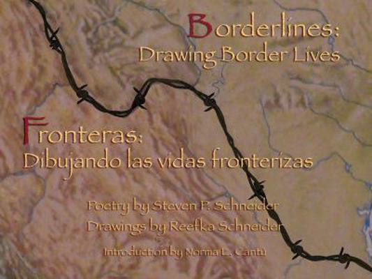 Borderlines: Drawing Border Lives: Fronteras: D... 1609402731 Book Cover