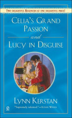 Celia's Grand Passion and Lucy in Disguise 0451214986 Book Cover