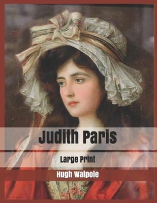 Judith Paris: Large Print B085HLJ7YQ Book Cover