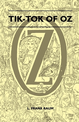 Tik-Tok of Oz 1446521966 Book Cover