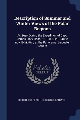 Description of Summer and Winter Views of the P... 1376950960 Book Cover