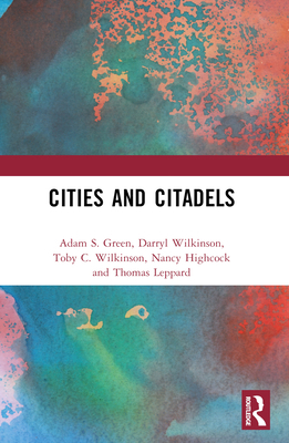 Cities and Citadels: An Archaeology of Inequali... 1032024852 Book Cover