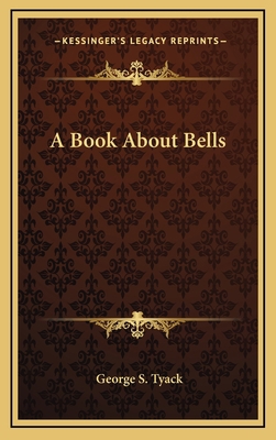 A Book About Bells 1163859451 Book Cover