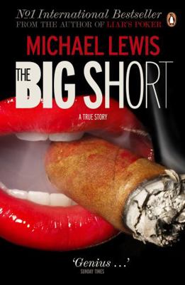 The Big Short: Inside the Doomsday Machine. Mic... B01EKIGVNM Book Cover