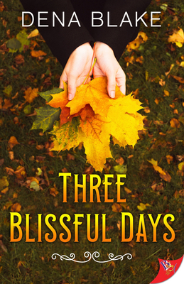 Three Blissful Days 1636797075 Book Cover