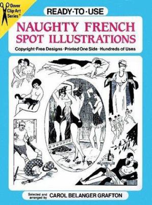 Ready-to-Use Naughty French Spot Illustrations ... 0486260992 Book Cover