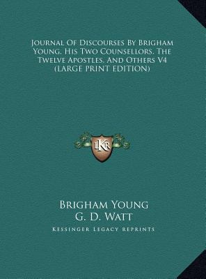 Journal of Discourses by Brigham Young, His Two... [Large Print] 1169914799 Book Cover